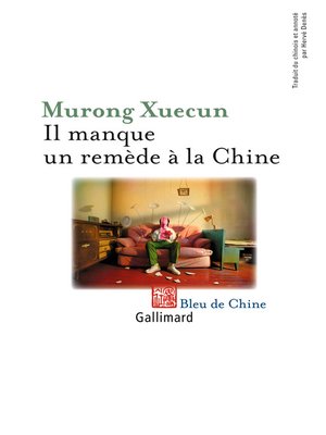 cover image of Il manque un remède à la Chine